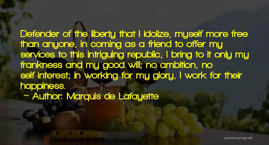 Good One Republic Quotes By Marquis De Lafayette