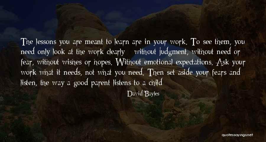 Good Only Child Quotes By David Bayles Good Only Child Quotes By David Bayles