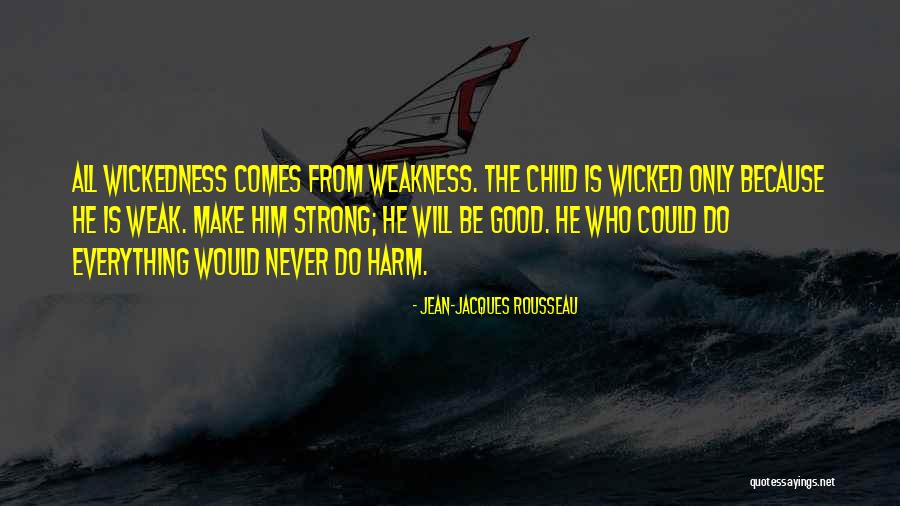 Good Only Child Quotes By Jean-Jacques Rousseau Good Only Child Quotes By Jean-Jacques Rousseau