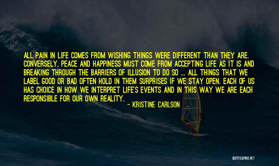 Good Or Bad Choices Quotes By Kristine Carlson