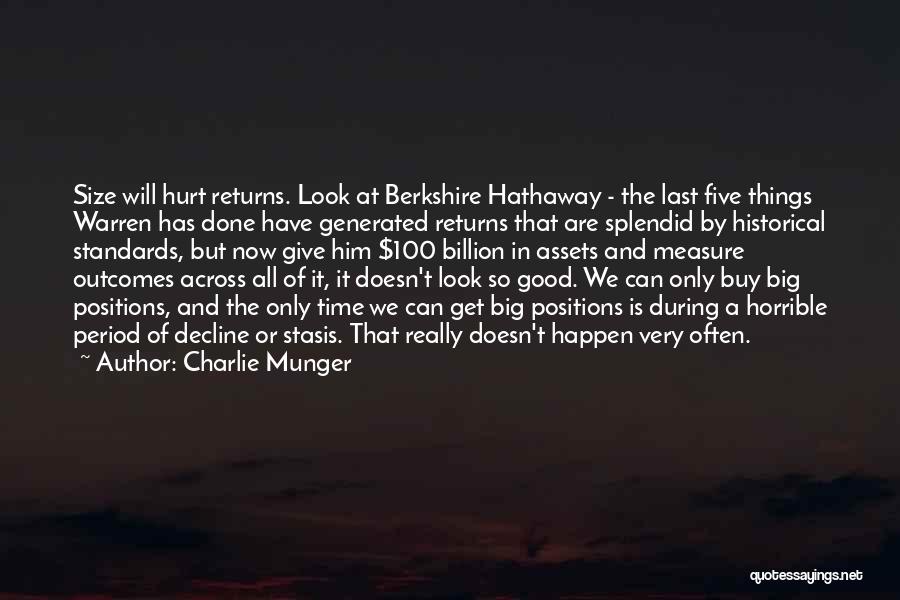Good Outcomes Quotes By Charlie Munger