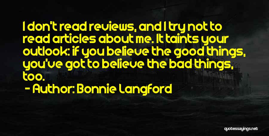 Good Outlook Quotes By Bonnie Langford