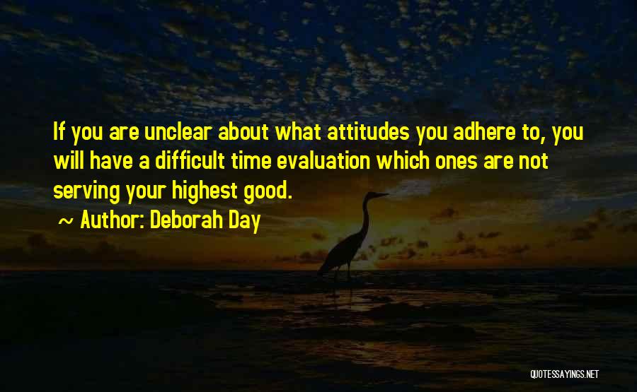 Good Outlook Quotes By Deborah Day