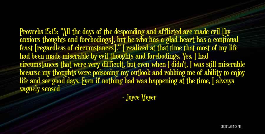 Good Outlook Quotes By Joyce Meyer Good Outlook Quotes By Joyce Meyer