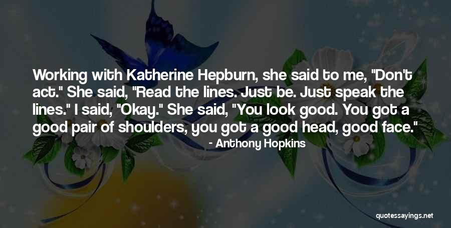 Good Pairs Quotes By Anthony Hopkins Good Pairs Quotes By Anthony Hopkins
