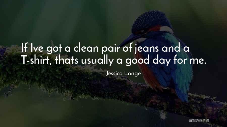 Good Pairs Quotes By Jessica Lange Good Pairs Quotes By Jessica Lange