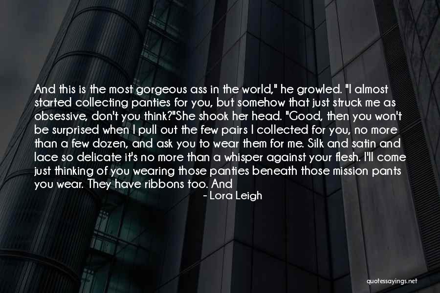 Good Pairs Quotes By Lora Leigh Good Pairs Quotes By Lora Leigh