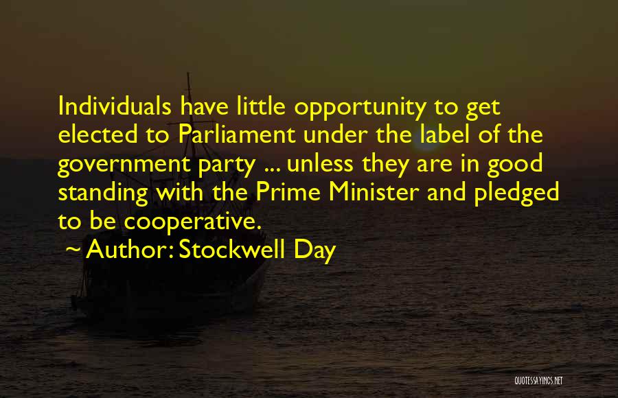 Good Parliament Quotes By Stockwell Day