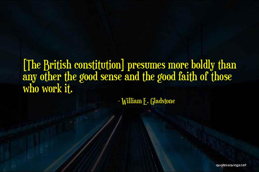 Good Parliament Quotes By William E. Gladstone