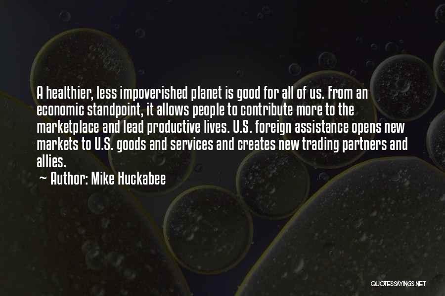 Good Partners Life Quotes By Mike Huckabee
