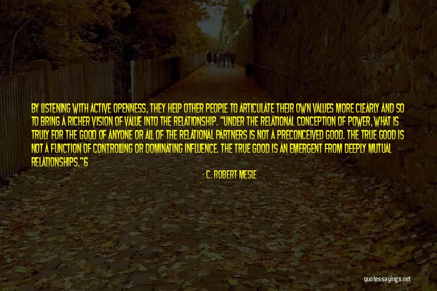 Good Partners Quotes By C. Robert Mesle Good Partners Quotes By C. Robert Mesle