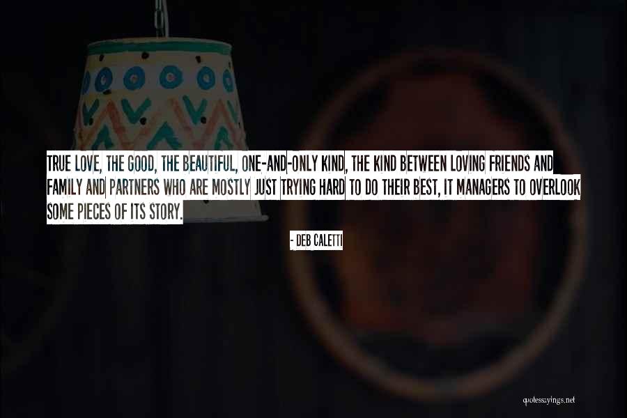 Good Partners Quotes By Deb Caletti Good Partners Quotes By Deb Caletti