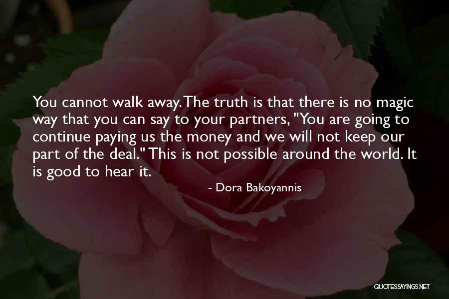Good Partners Quotes By Dora Bakoyannis Good Partners Quotes By Dora Bakoyannis