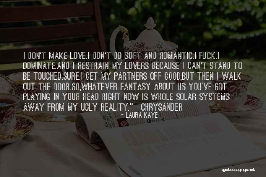Good Partners Quotes By Laura Kaye Good Partners Quotes By Laura Kaye