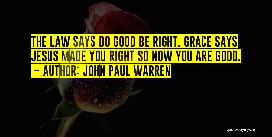Good Pastor Quotes By John Paul Warren