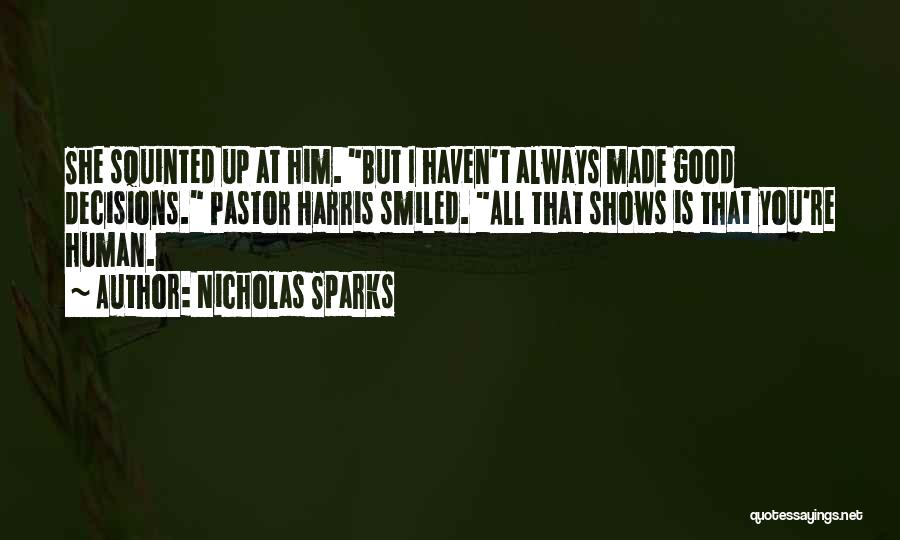 Good Pastor Quotes By Nicholas Sparks