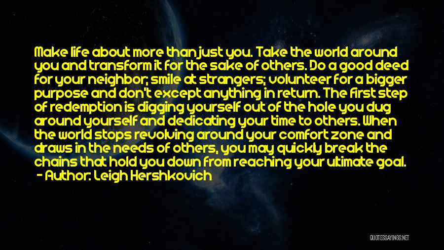 Good People In Your Life Quotes By Leigh Hershkovich