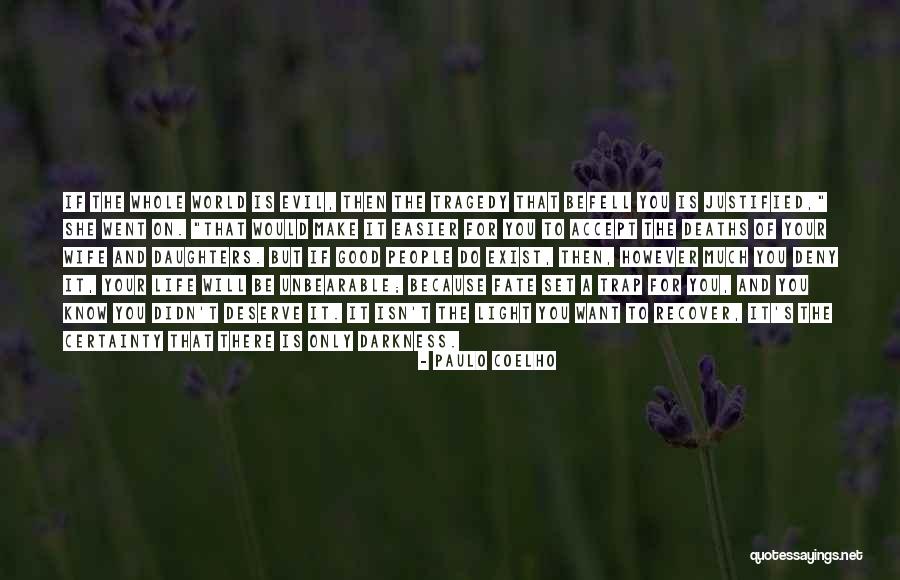 Good People Still Exist Quotes By Paulo Coelho Good People Still Exist Quotes By Paulo Coelho