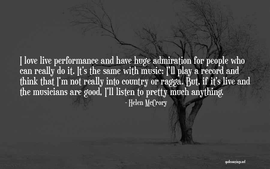 Good Performance Quotes By Helen McCrory Good Performance Quotes By Helen McCrory
