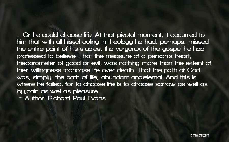 Good Person Death Quotes By Richard Paul Evans