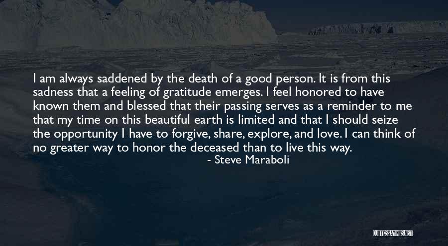 Good Person Death Quotes By Steve Maraboli