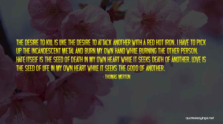 Good Person Death Quotes By Thomas Merton