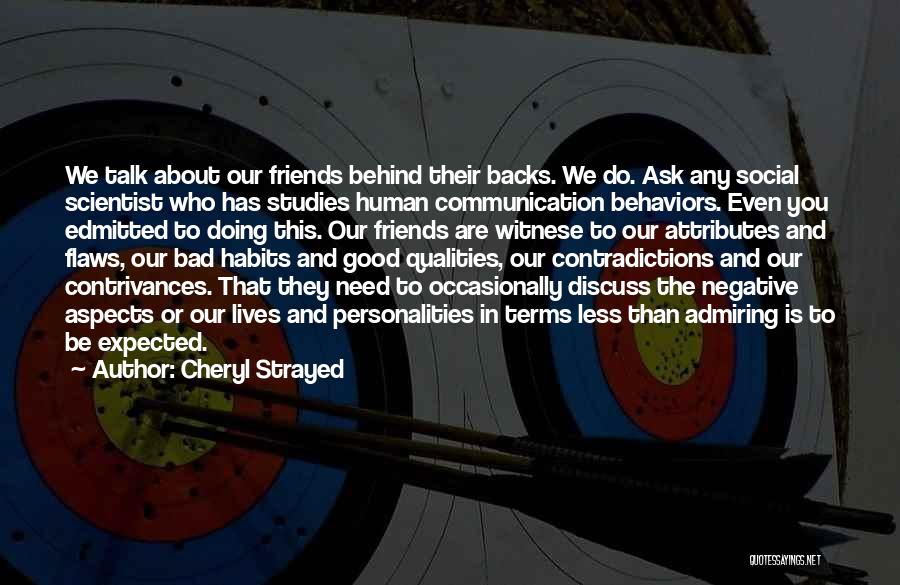 Good Personalities Quotes By Cheryl Strayed