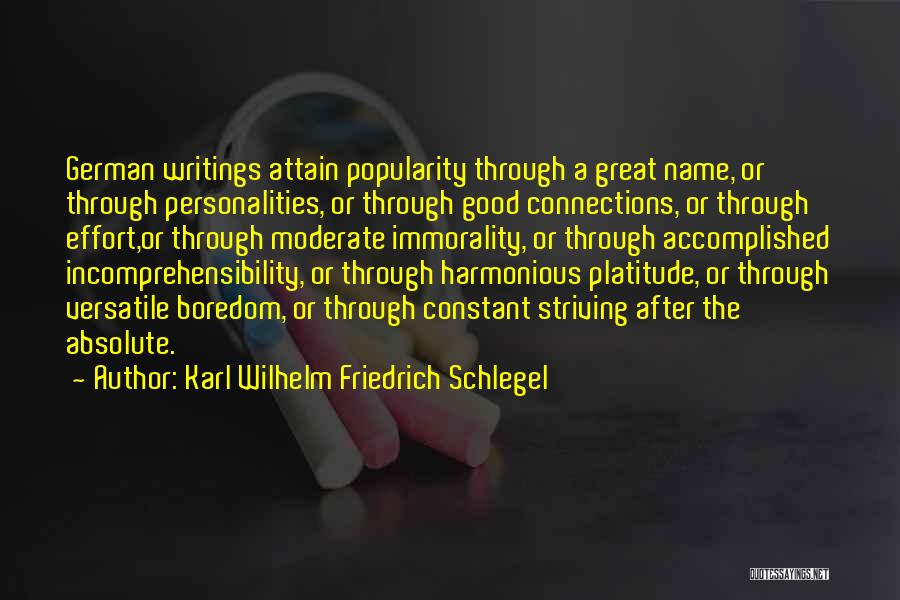 Good Personalities Quotes By Karl Wilhelm Friedrich Schlegel