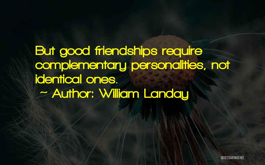 Good Personalities Quotes By William Landay