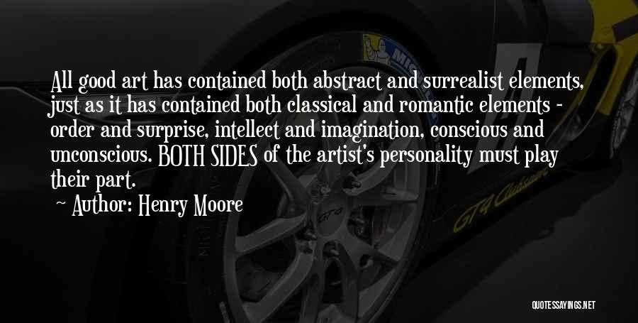 Good Personality Quotes By Henry Moore