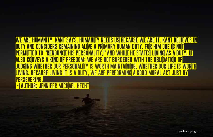 Good Personality Quotes By Jennifer Michael Hecht