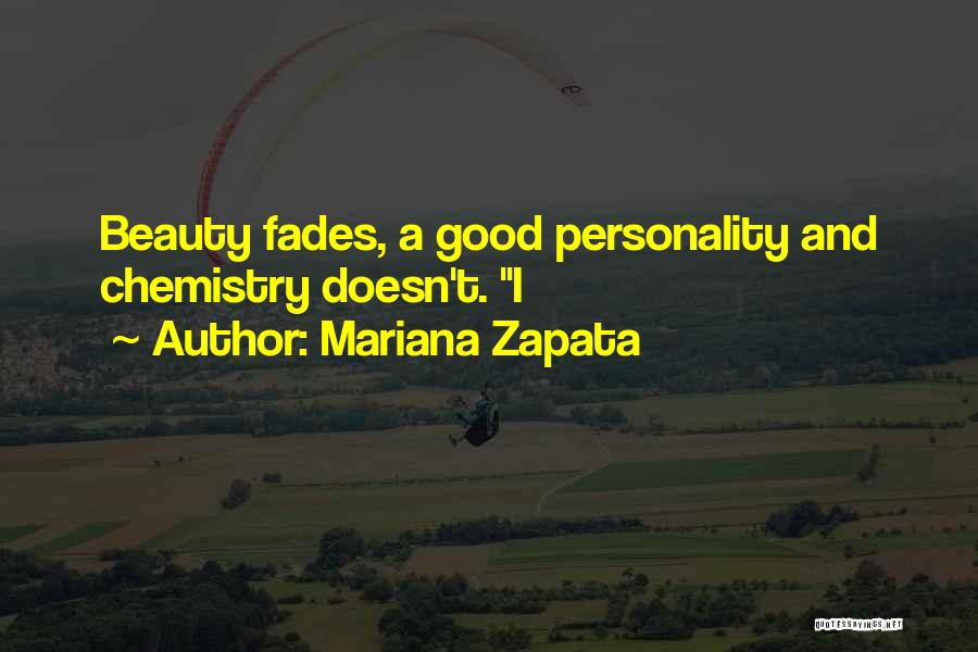 Good Personality Quotes By Mariana Zapata