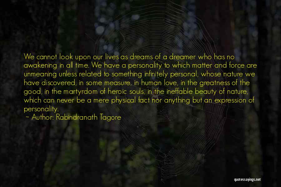 Good Personality Quotes By Rabindranath Tagore