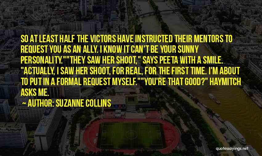 Good Personality Quotes By Suzanne Collins