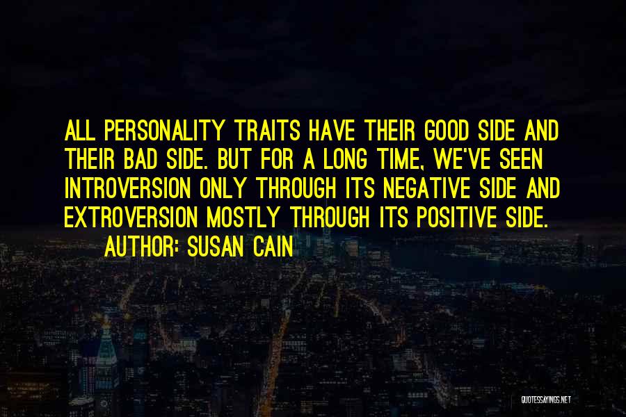 Good Personality Traits Quotes By Susan Cain