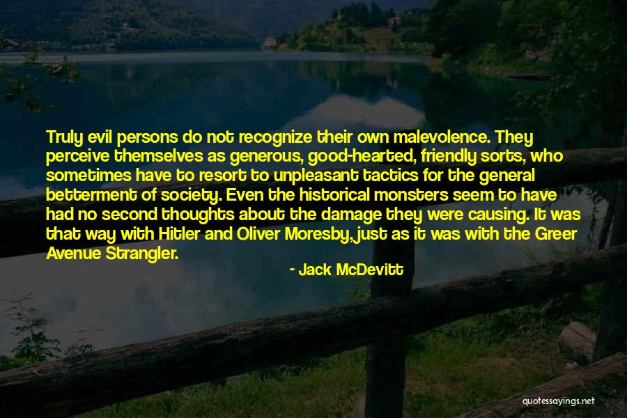 Good Persons Quotes By Jack McDevitt Good Persons Quotes By Jack McDevitt
