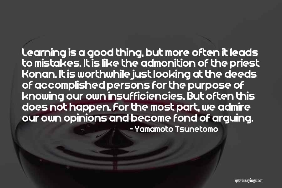 Good Persons Quotes By Yamamoto Tsunetomo Good Persons Quotes By Yamamoto Tsunetomo
