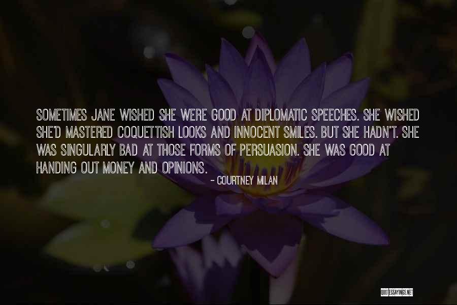 Good Persuasion Quotes By Courtney Milan Good Persuasion Quotes By Courtney Milan