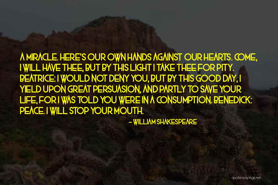 Good Persuasion Quotes By William Shakespeare Good Persuasion Quotes By William Shakespeare