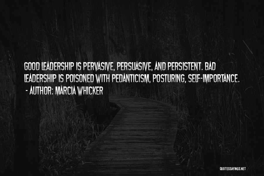 Good Persuasive Quotes By Marcia Whicker