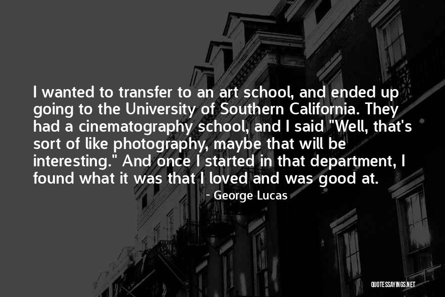Good Photography Quotes By George Lucas Good Photography Quotes By George Lucas