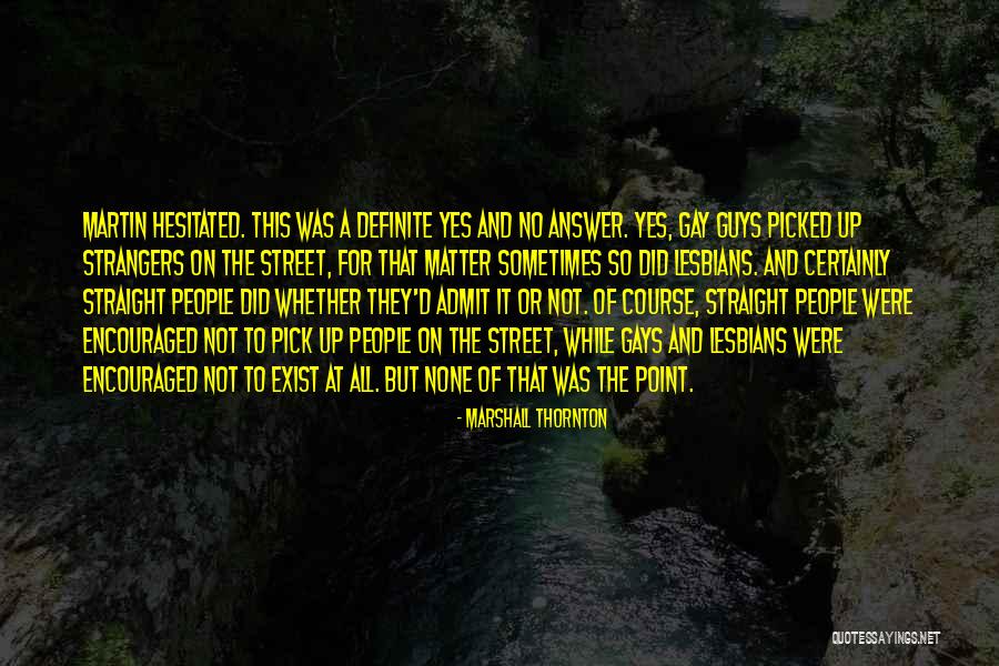 Good Place Chidi Quotes By Marshall Thornton Good Place Chidi Quotes By Marshall Thornton