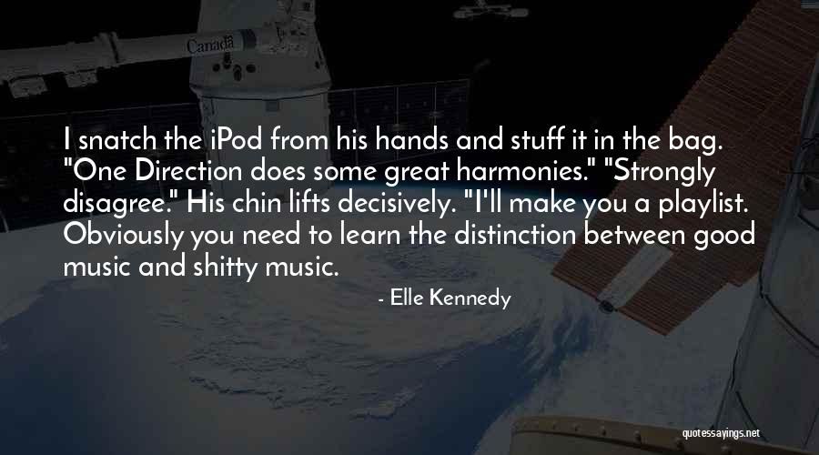 Good Playlist Quotes By Elle Kennedy Good Playlist Quotes By Elle Kennedy