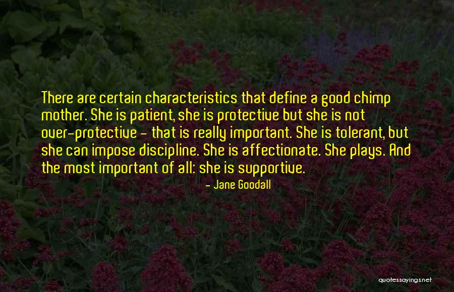 Good Plays Quotes By Jane Goodall Good Plays Quotes By Jane Goodall