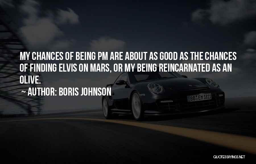 Good Pm Quotes By Boris Johnson