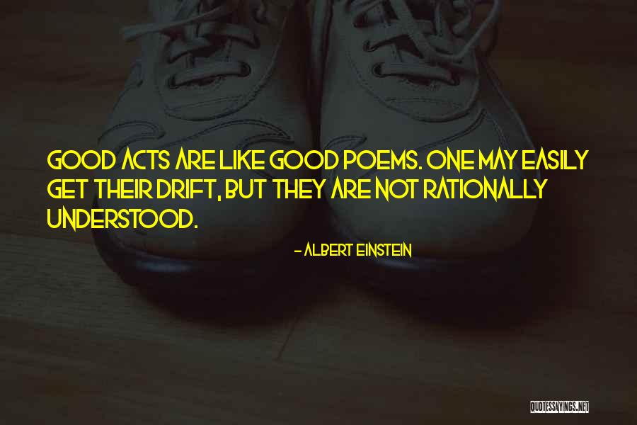 Good Poems Quotes By Albert Einstein Good Poems Quotes By Albert Einstein