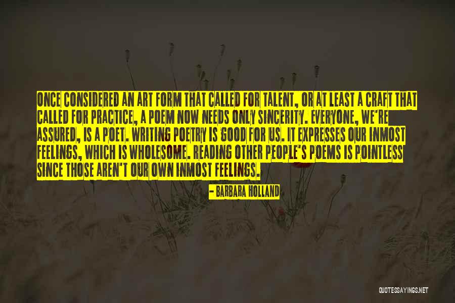 Good Poems Quotes By Barbara Holland Good Poems Quotes By Barbara Holland
