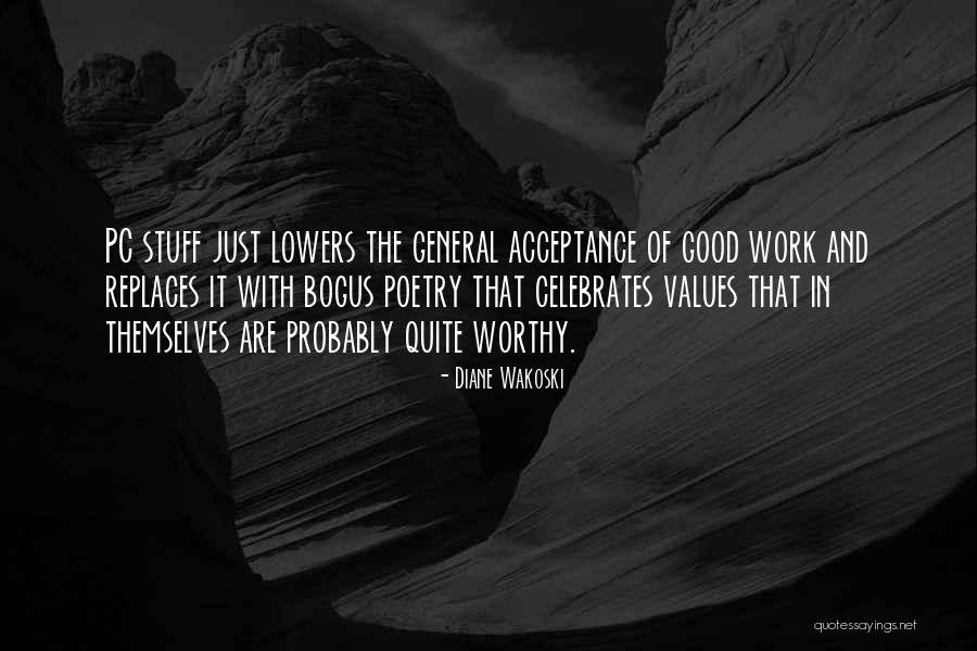 Good Poetry Quotes By Diane Wakoski Good Poetry Quotes By Diane Wakoski