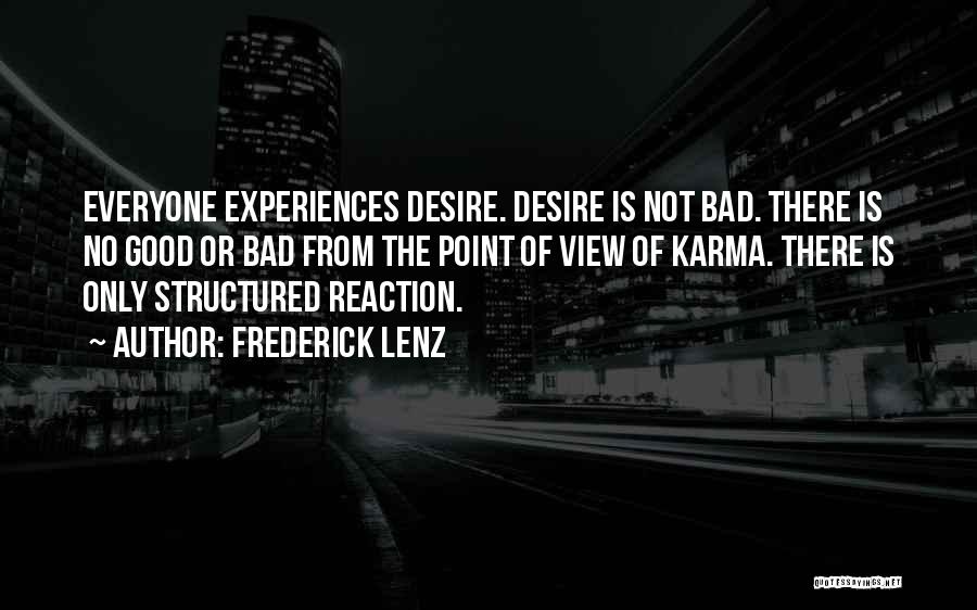 Good Point Of View Quotes By Frederick Lenz