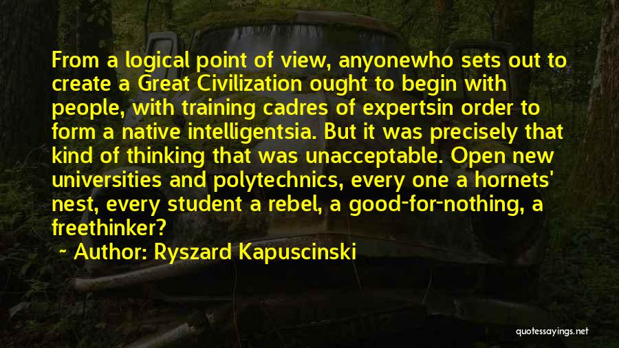 Good Point Of View Quotes By Ryszard Kapuscinski